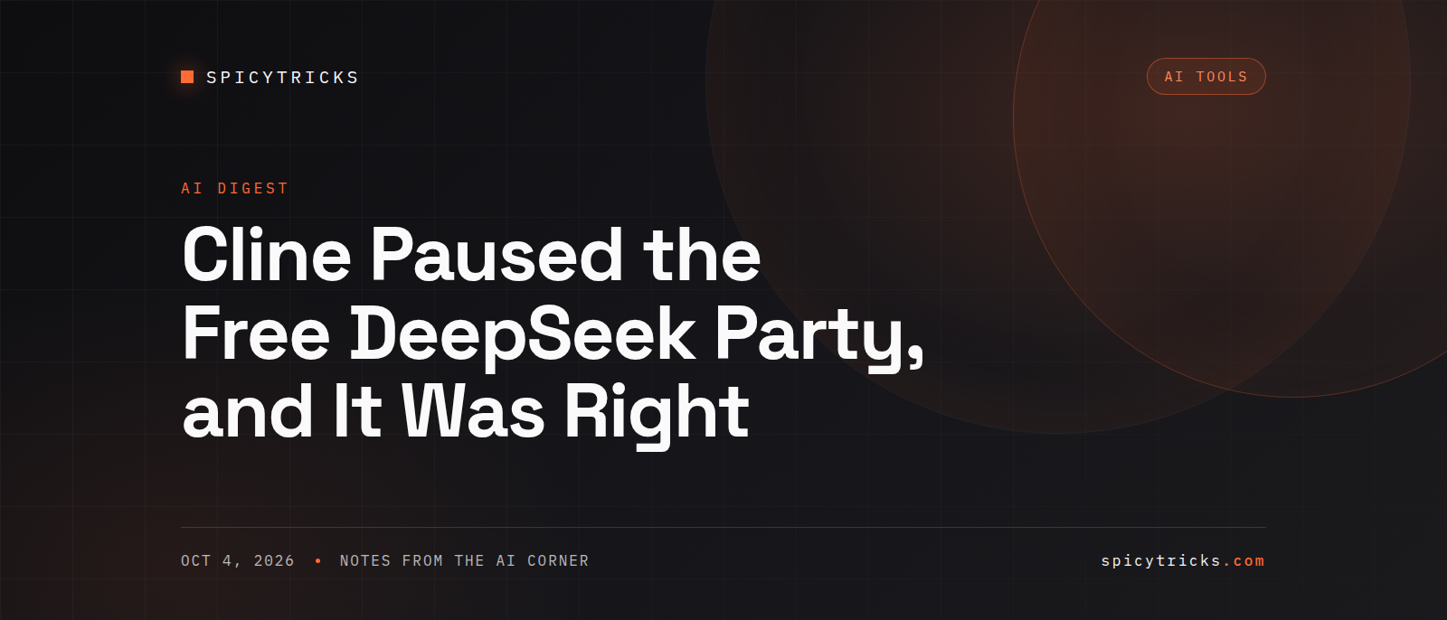 Cline Paused the Free DeepSeek Party, and It Was Right