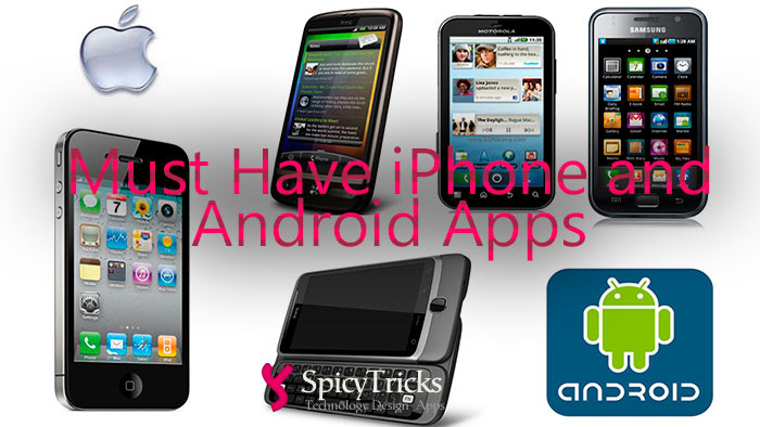 Top 10 Must Have Apps for iPhone, iPad and Android Smartphone